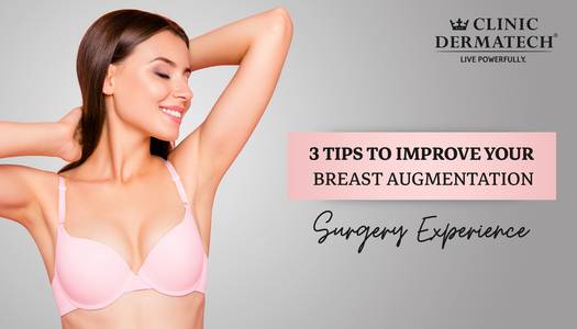 3 Tips To Improve Your Breast Augmentation Surgery Experience