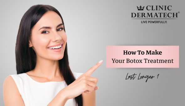 How To Make Your Botox Treatment Last Longer?
