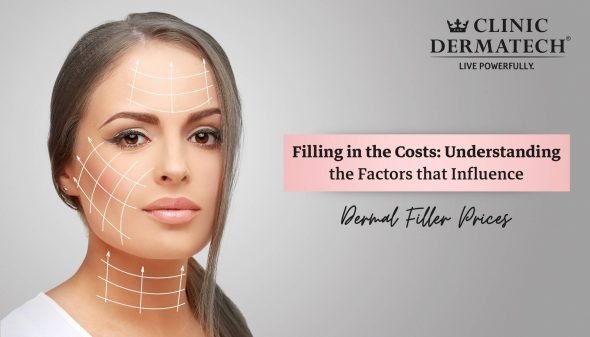 Filling in the Costs: Understanding the Factors that Influence Dermal Filler Prices