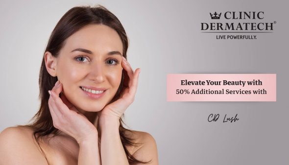 Elevate Your Beauty with 50% Additional Services with CD Lush