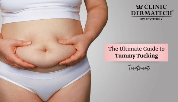 The Ultimate Guide to Tummy Tucking Treatment