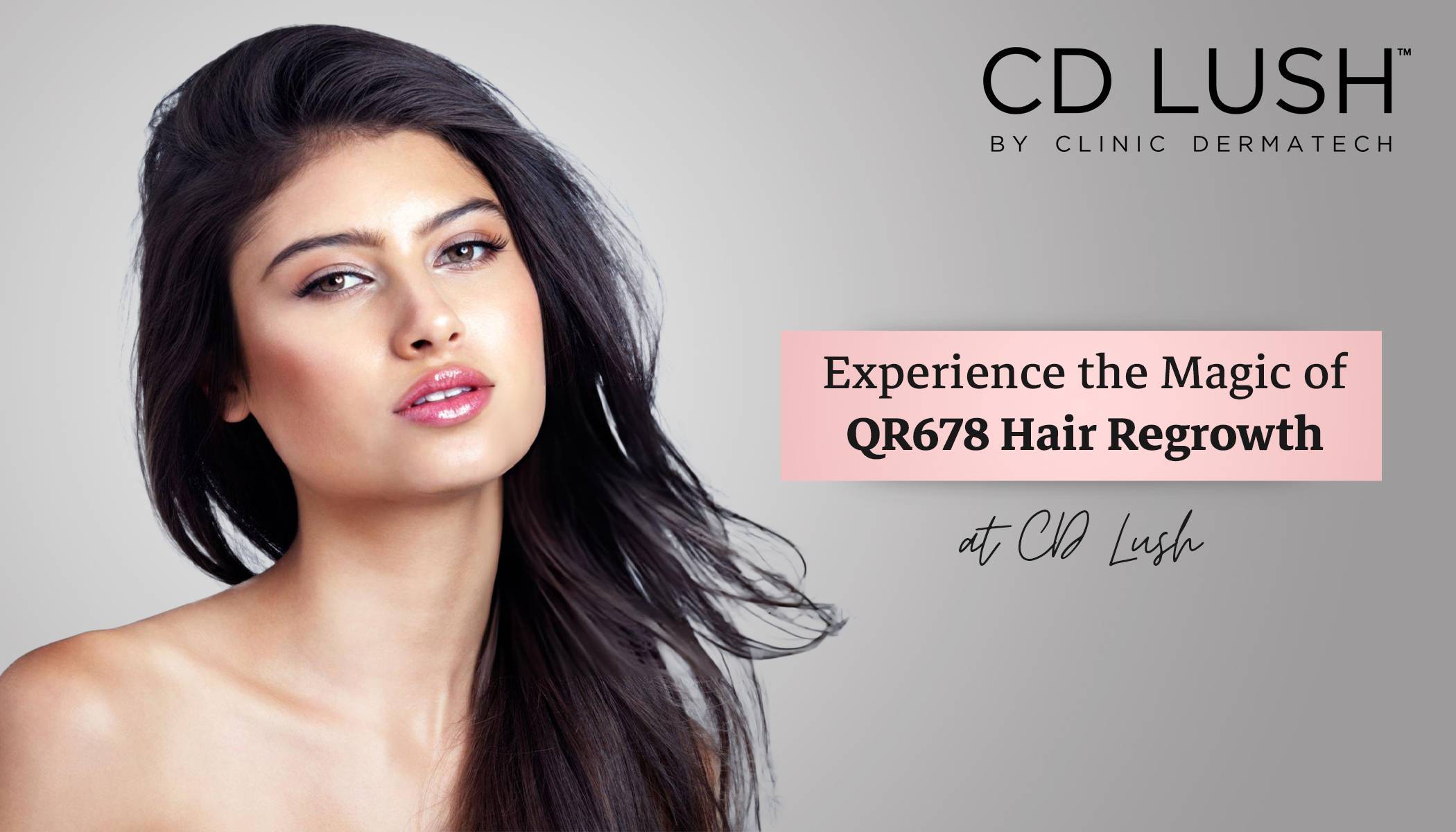 benefits of QR678, Hair Growth Treatment, QR 678, QR678 Hair Regrowth Treatment, QR678 hair treatment cost, QR678 TREATMENT