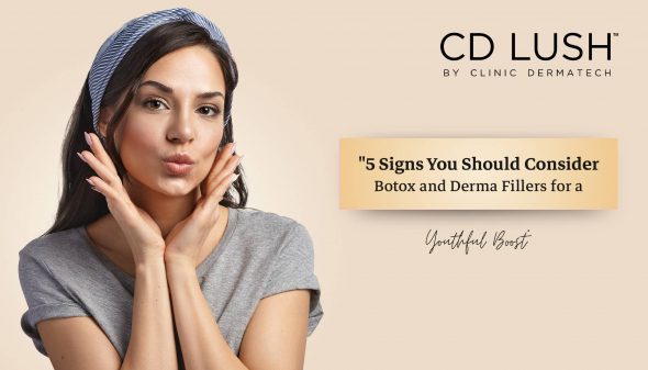 5 Signs It’s Time to Consider Botox and Dermal Fillers