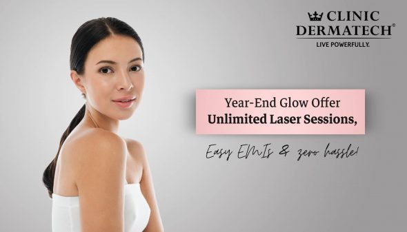 Year-End Glow Offer, Unlimited Laser Sessions, Easy EMIs & Zero Hassle!