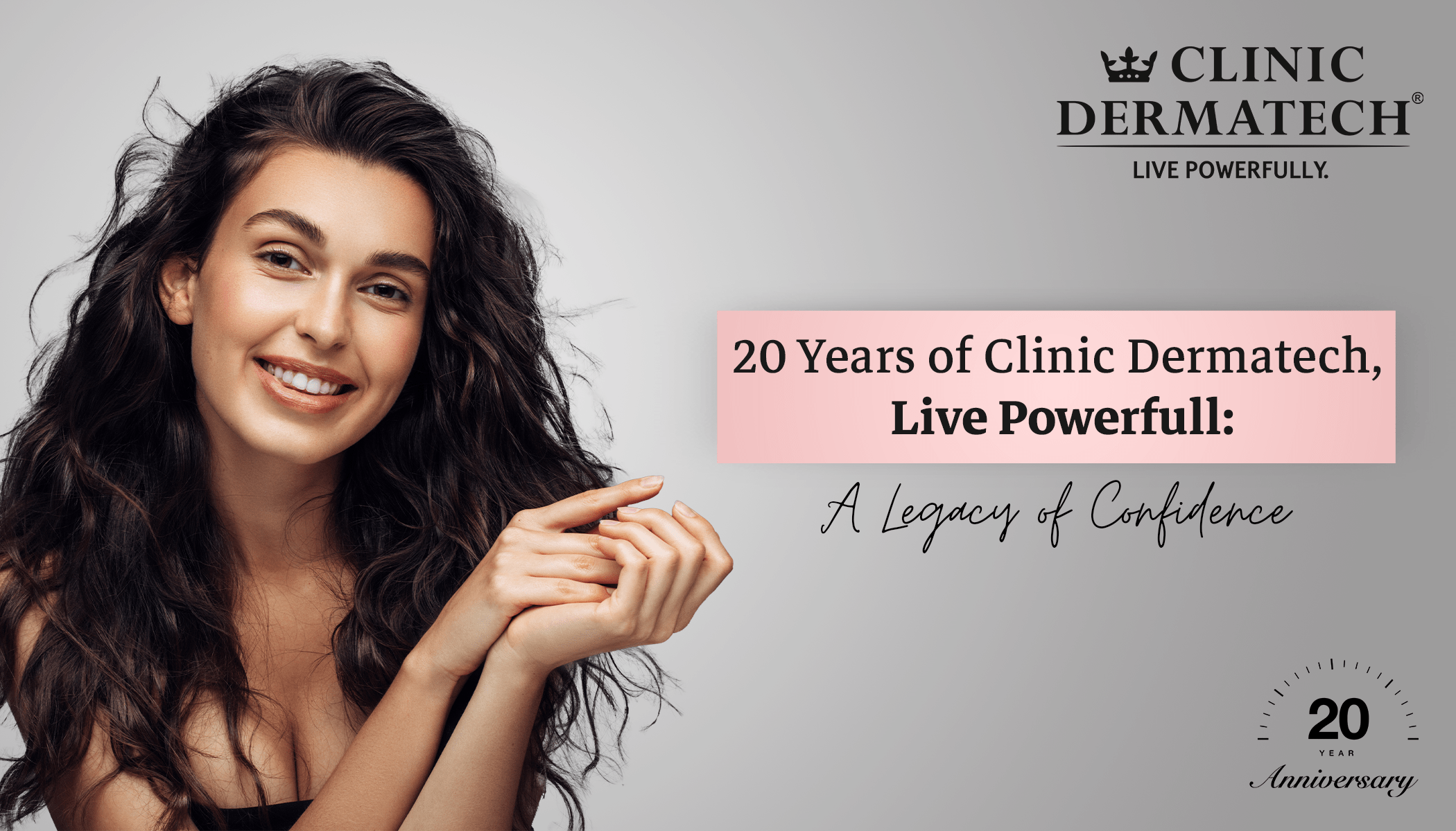 Celebrate 20 years of Clinic Dermatech—India's trusted skin & hair clinic offering advanced laser, anti-ageing, hair restoration, and aesthetic treatments.